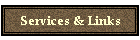 Services & Links
